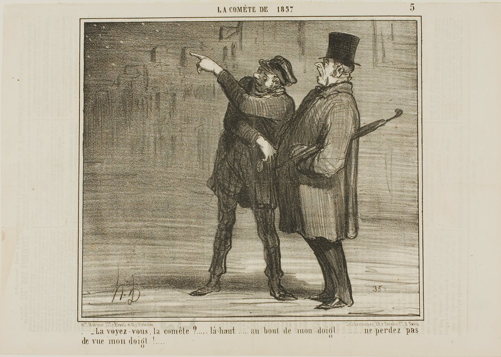"- Zie je de komeet... daar, op het topje van mijn vinger ... verlies mijn vingertop niet uit het oog!," plaat 5 uit La Comète De 1857 door Honoré Victorin Daumier