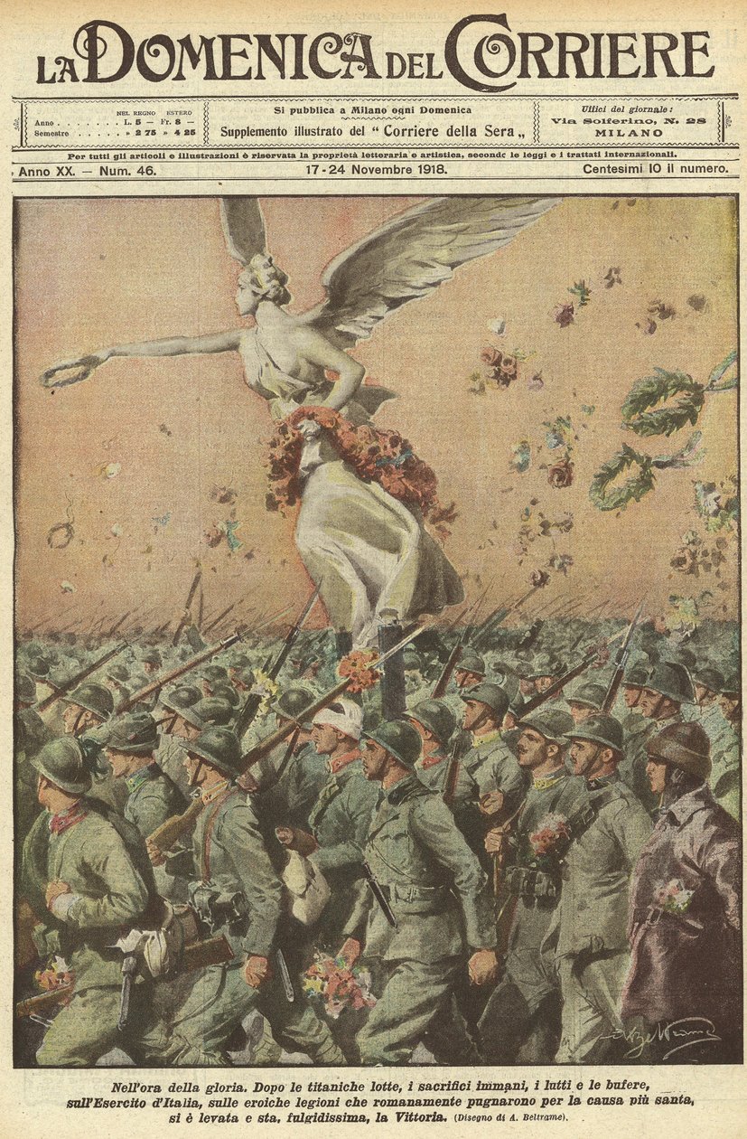 Eerste Wereldoorlog 1918 - Italië in de oorlog. Overwinningsdag. In het uur van glorie. Na een titanische strijd, de immense offers, de doden, de stormen, heeft het leger van Italië, de heroïsche Romeinse legioenen die vochten voor de heiligste zaak, de Vi door Achille Beltrame