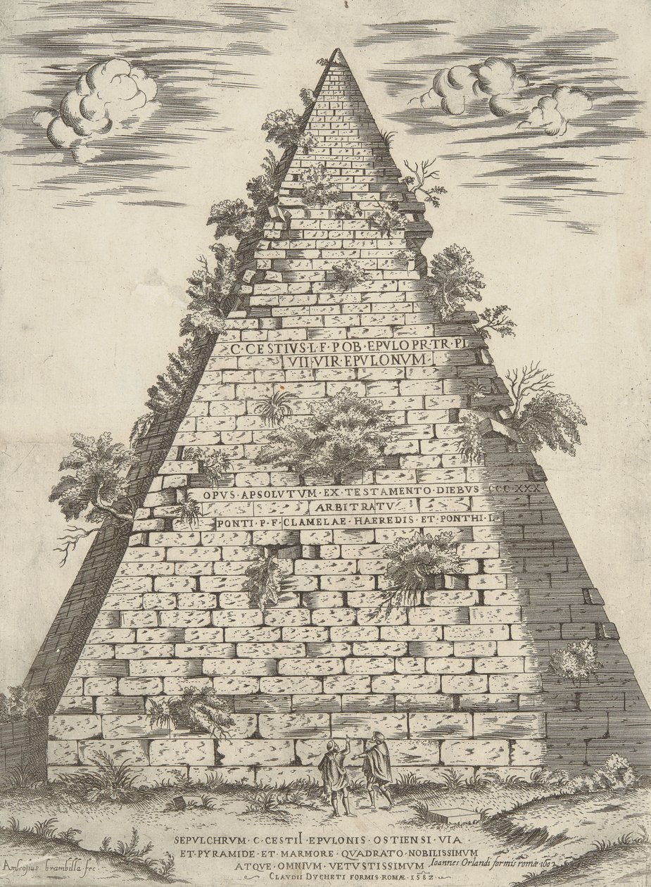 Sepulchrum C. Cestii Epulonis Ostensi Via Et Pyramide Et Marmore Quadrato Nobilissimum Atque Omnium Vetustissimum door Ambrogio Brambilla
