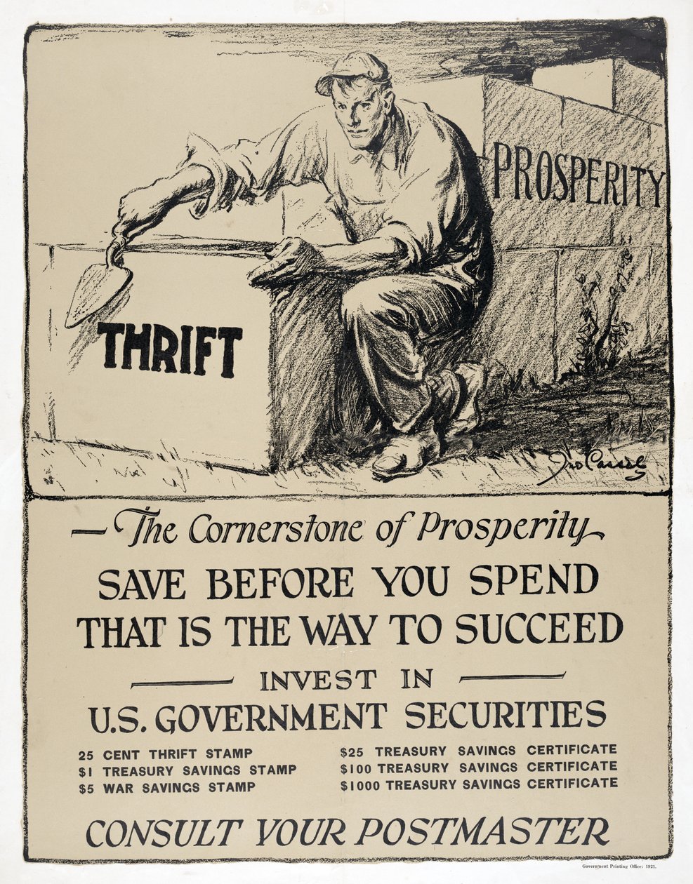 Advertentie voor Amerikaanse staatsobligaties, "De hoeksteen van welvaart", pub.1921 (litho) door American School