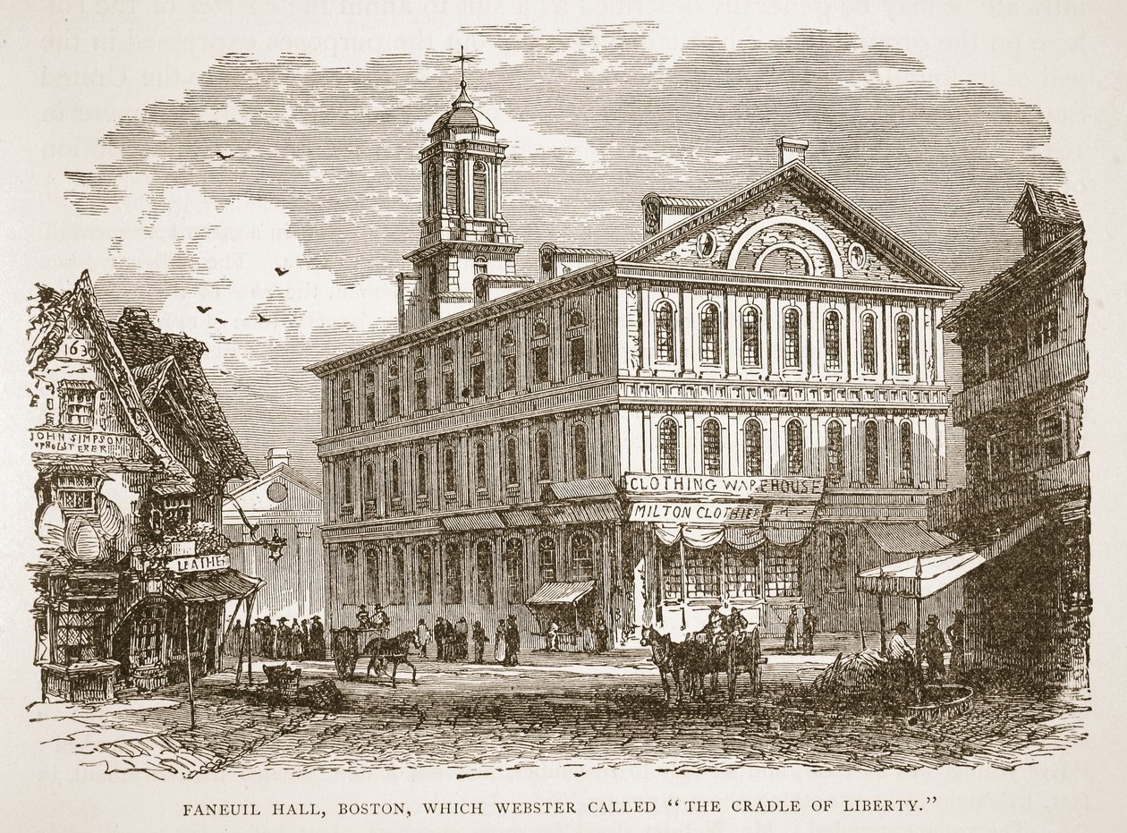 Faneuil Hall, Boston, dat Webster de Wieg van de Vrijheid noemde, uit een boek gepubliceerd in 1896 door American School