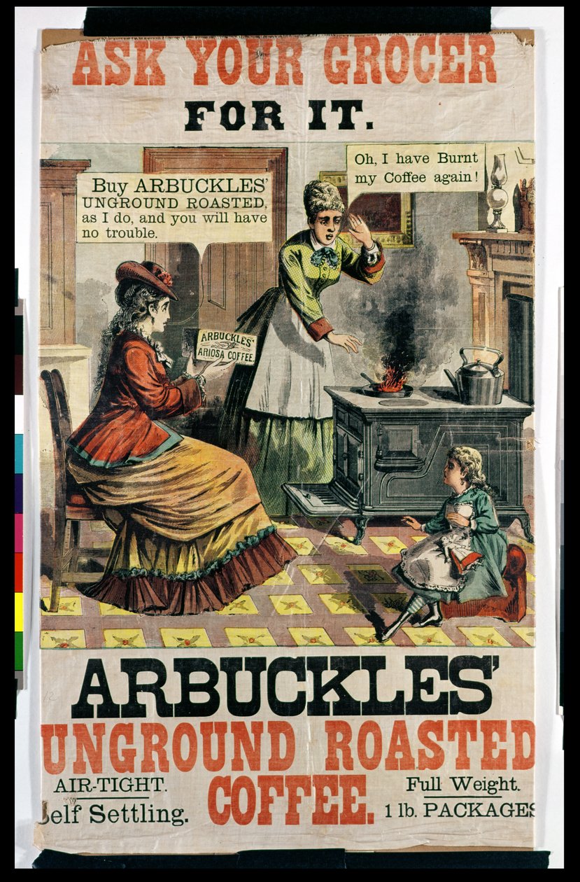 Poster die Arbuckles Ongemalen Geroosterde Koffie adverteert door American School