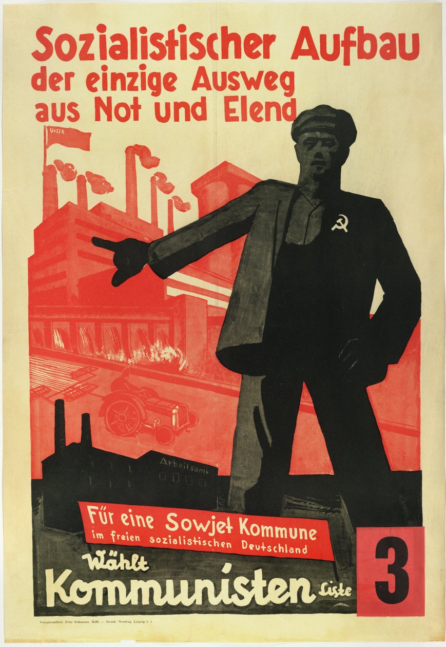 Socialistische opbouw, de enige uitweg uit armoede en ontberingen. Voor een Sovjetcommune in een vrij socialistisch Duitsland! door Anonymous Anonymous