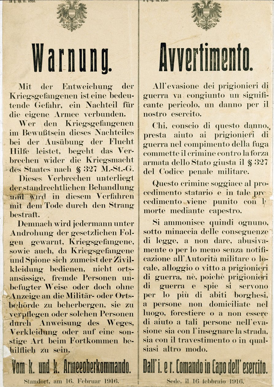 Waarschuwing na de ontsnapping van Italiaanse krijgsgevangenen op 16 februari 1916 waarin de Oostenrijkse bevolking wordt gevraagd hen niet te helpen door Anonymous Anonymous