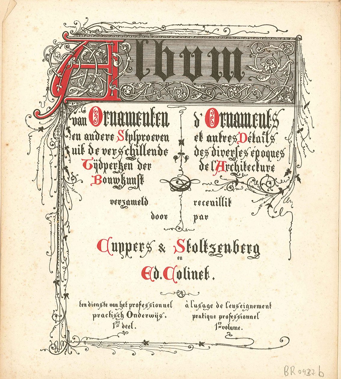 Album van Ornamenten en andere stylproeven uit de verschillende Tijdperken der Bouwkunst door Atelier Cuypers Stoltzenberg
