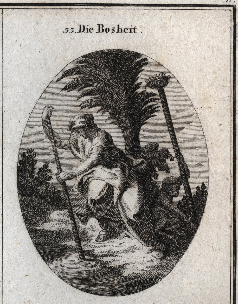 Allegorie van boosaardigheid. Ze houdt een stok vast waarmee ze het water van de vijver verstoort. De aap, haar attribuut, ontwortelt een paal om het vogelnest dat bovenaan zit neer te halen. Gravure in 