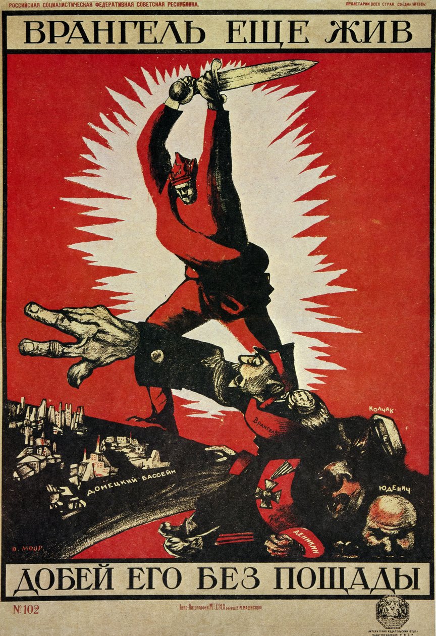 RUSSISCHE REVOLUTIE "Vrangel leeft nog, laten we het genadeloos beëindigen!" door Dmitry (1883 1946) Moor