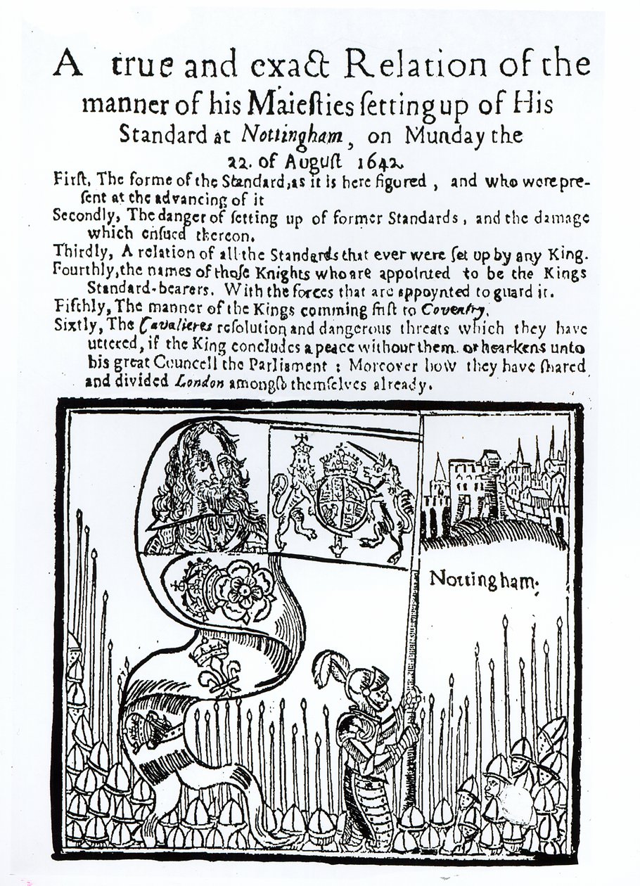 Een Waar en Exact Verslag van de Manier waarop Zijne Majesteit zijn Standaard oprichtte in Nottingham, op maandag 22 augustus 1642 door English School