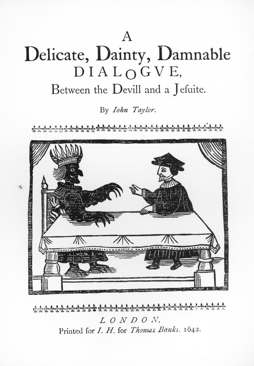 Een delicate verfijnde verdoemde dialoog tussen de duivel en een jezuïet, door John Taylor, 1642 door English School