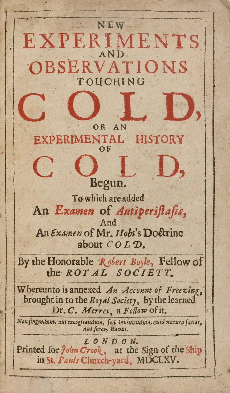 Nieuwe experimenten en observaties over kou, of een experimentele geschiedenis van kou, door Robert Boyle door English School