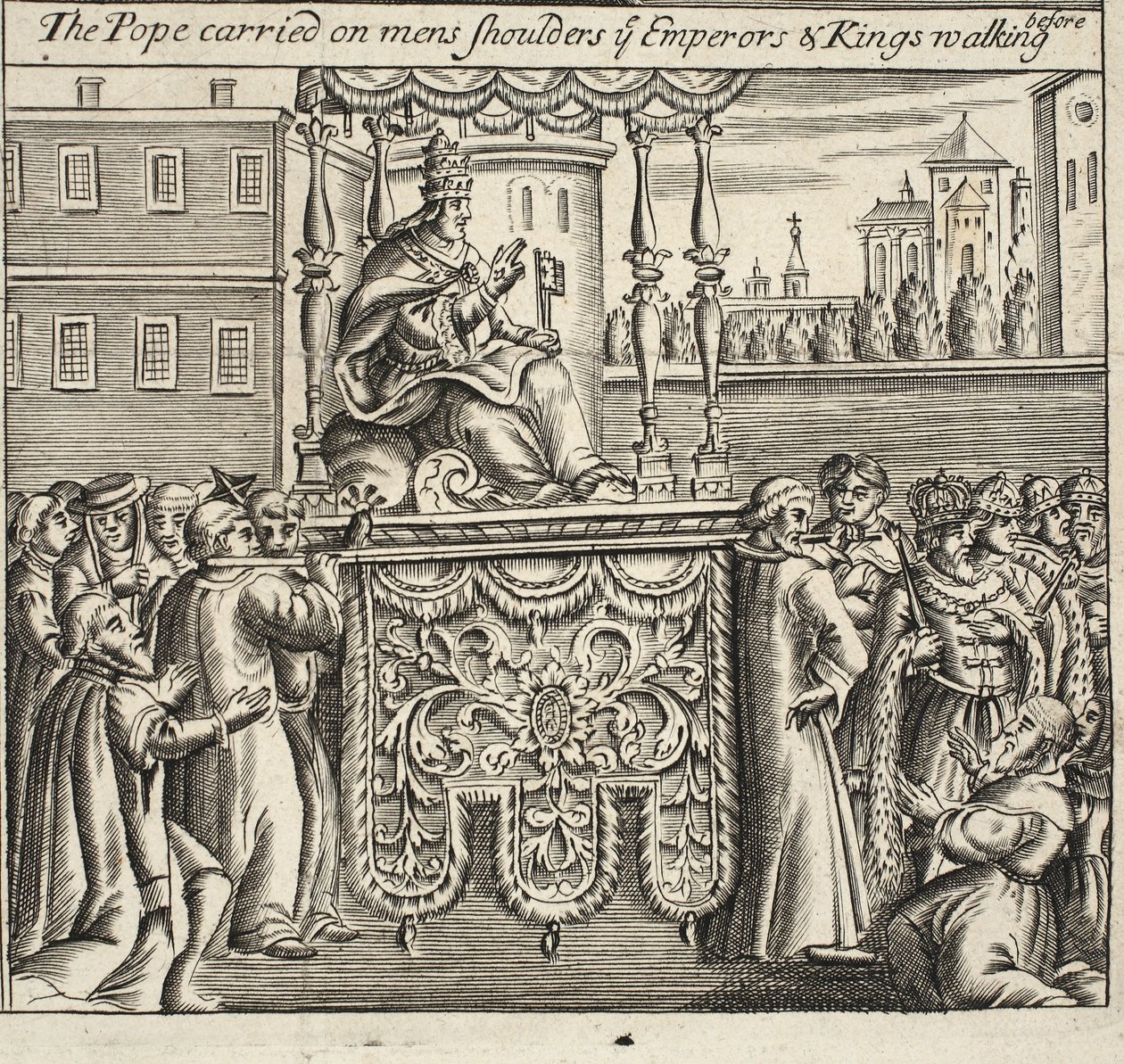 De paus gedragen op de schouders van mannen, de keizers en koningen lopen voorop, illustratie uit Handelingen en Monumenten van John Foxe, negende editie, uitgegeven 1684 door English School