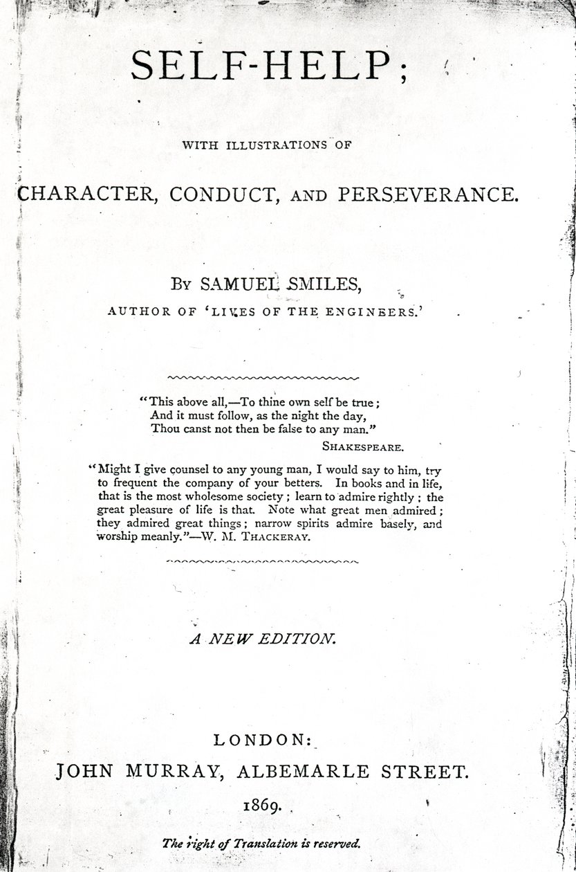 Titelpagina voor Self-Help; met Illustraties van Karakter, Gedrag en Volharding door Samuel Smiles, gepubliceerd in 1869 door English School