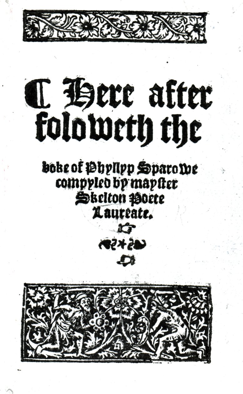 Titelpagina voor The Boke of Phyllyp Sparowe door John Skelton, gepubliceerd ca. 1550 door English School