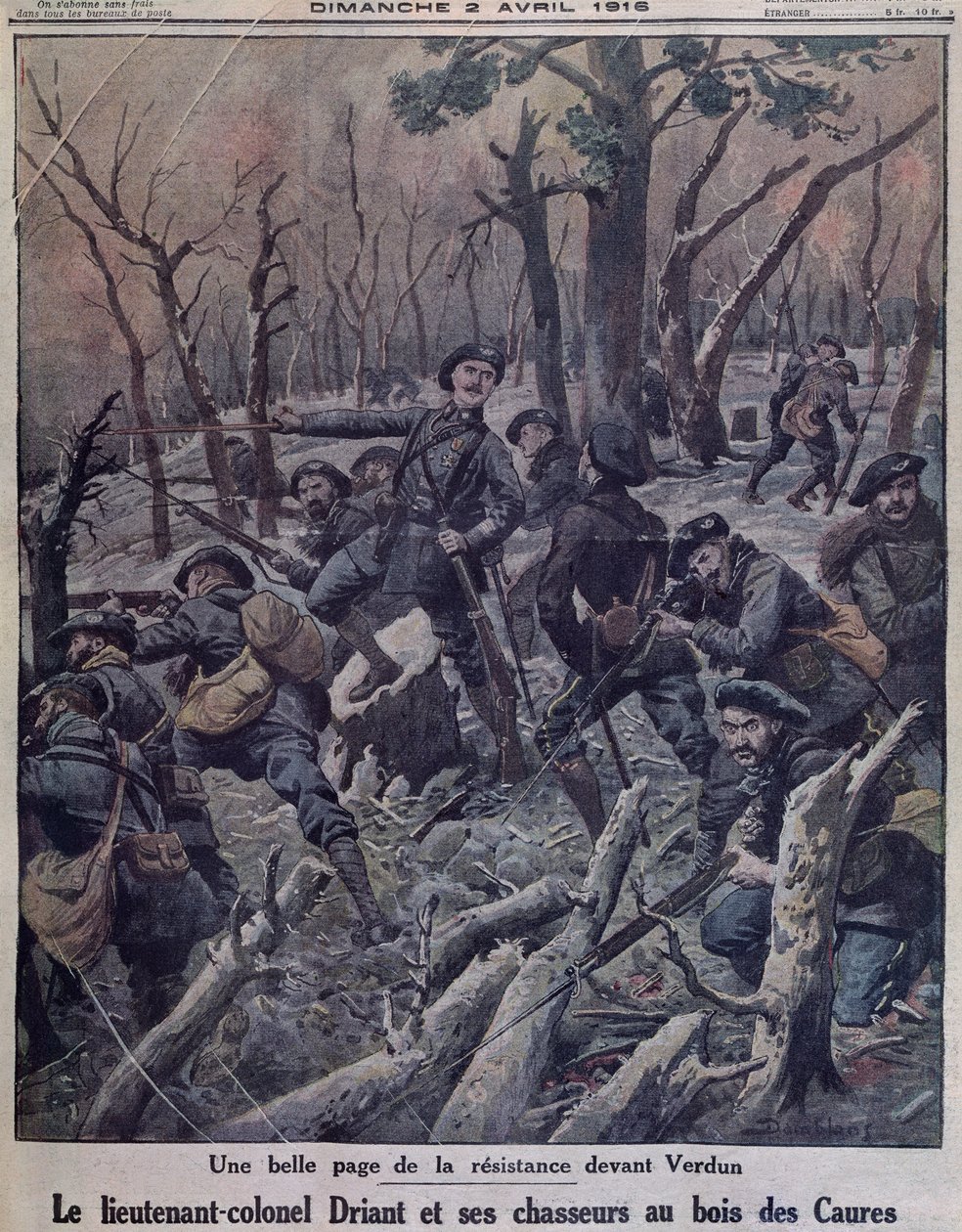 Luitenant-kolonel Driant en zijn Chasseurs-bataljons verdedigen het Bois des Caures, Verdun, voorpagina illustratie van 