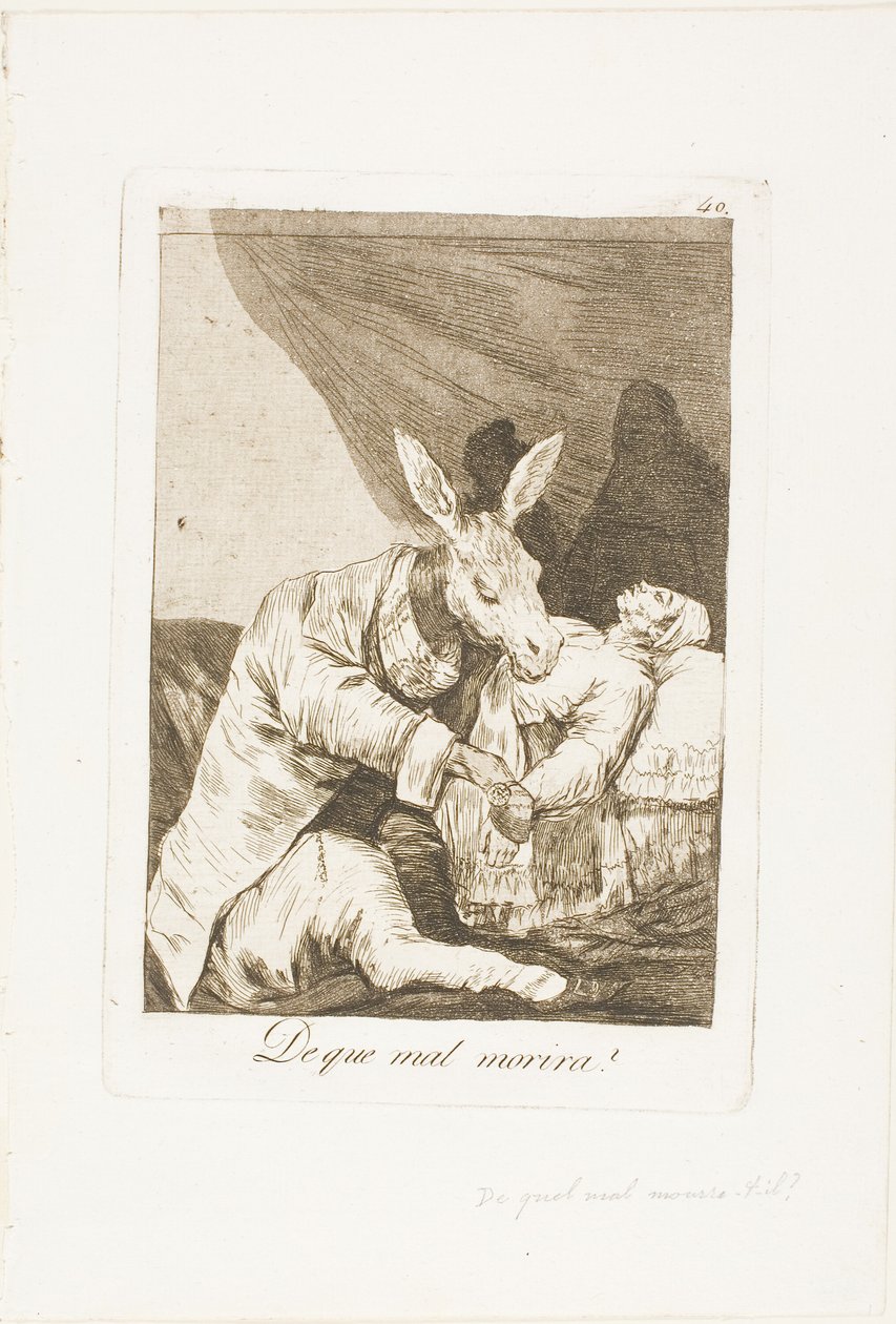 Aan welk kwaad zal hij sterven?, plaat 40 uit Los Caprichos door Francisco Jose de Goya y Lucientes