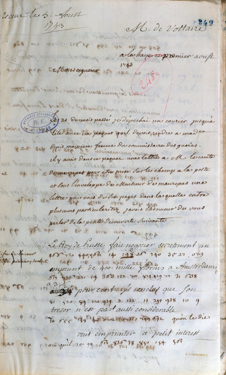 Brief geschreven door Voltaire toen hij als geheim agent werkte in Den Haag aan de Franse Minister van Buitenlandse Zaken in Parijs, 1 augustus 1743 door Francois Marie Arouet Voltaire