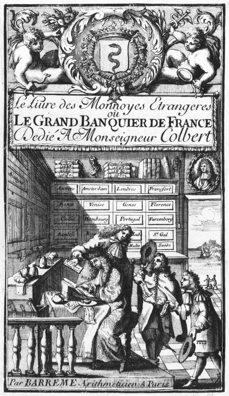 Frontispice van Le Grand Banquier de France ou Le Livre des Monnaies Étrangères door Bertrand François Barreme, laat 17e eeuw door French School