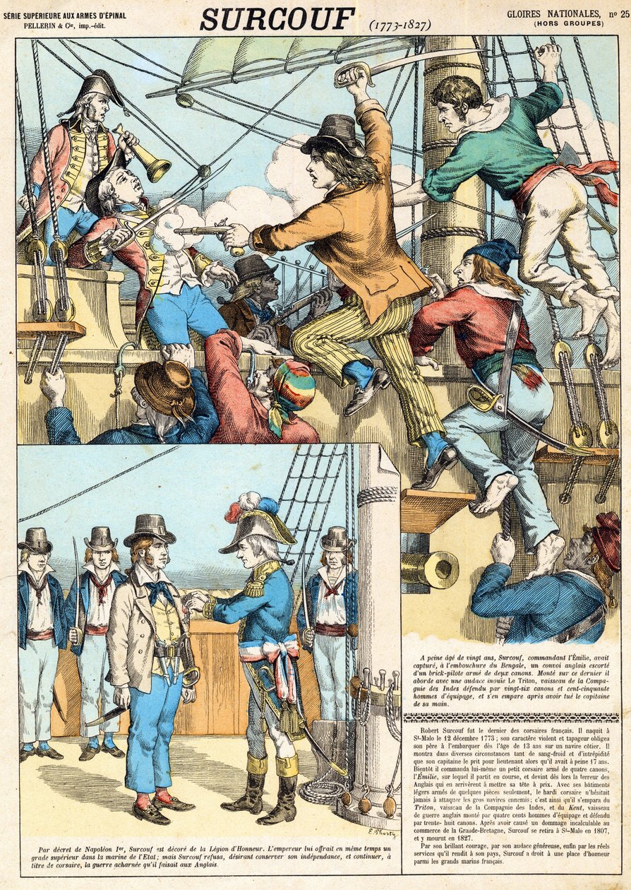 Robert Surcouf, Franse zeeman en kaper, hier bij het enteren van het Engelse schip 