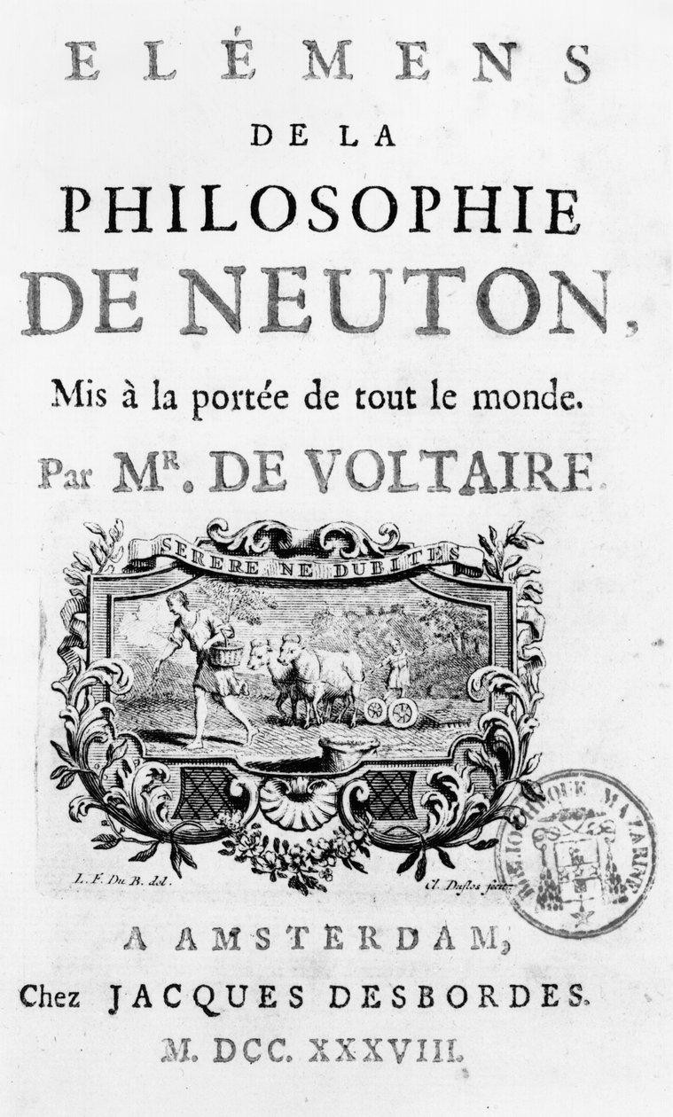 Titelpagina van Elements de la Philosophie de Newton door Francois Marie Arouet Voltaire (1694-1778) Amsterdam, gepubliceerd 1738 door French School