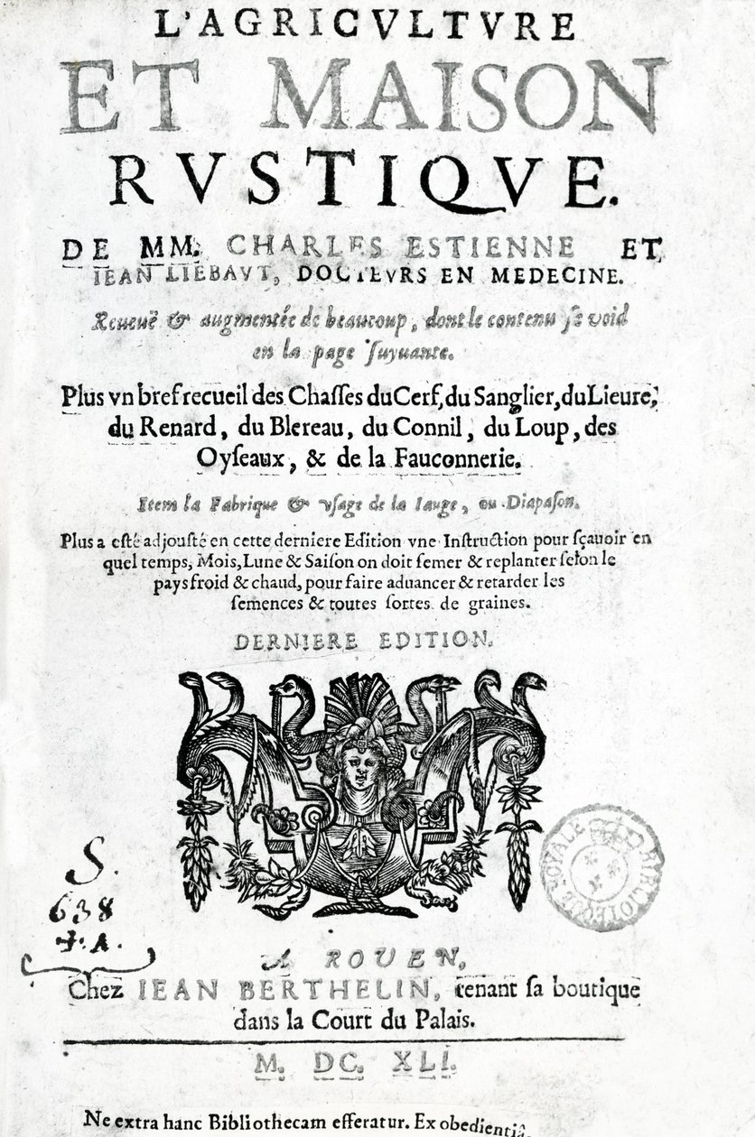 Titelpagina van LAgriculture et Maison Rustique, door Charles Estienne, editie gepubliceerd 1641 door French School