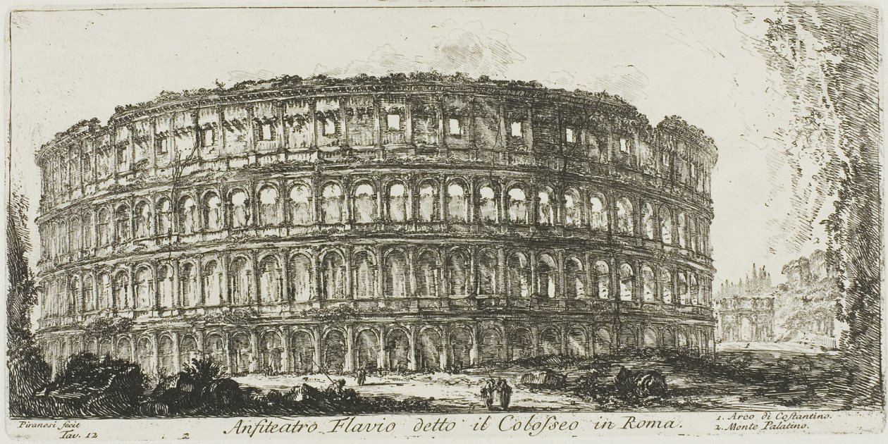 Flavisch amfitheater, genaamd het Colosseum. 1. Boog van Constantijn. 2. Palatijnse Heuvel, plaat 12 uit Enkele Zichten op Triomfbogen en andere Monumenten door Giovanni Battista Piranesi