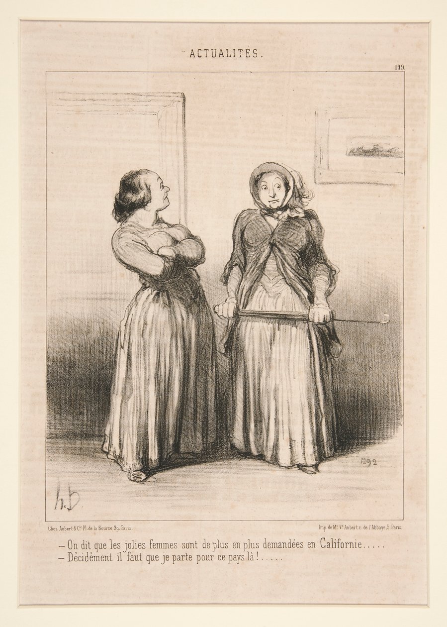 On dit que les jolies femmes sont de plus en plus demandees en Californie door Honoré Daumier