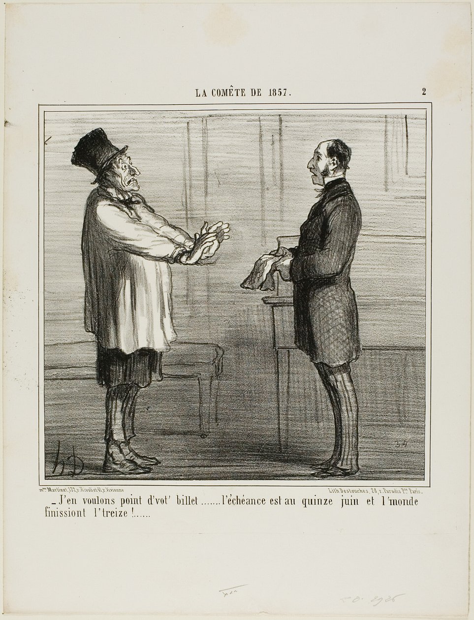 "- Ik wil je credits niet... de vervaldatum is 15 juni en de wereld zou op de 13e vergaan," plaat 2 uit La Cométe De 1857 door Honoré Victorin Daumier