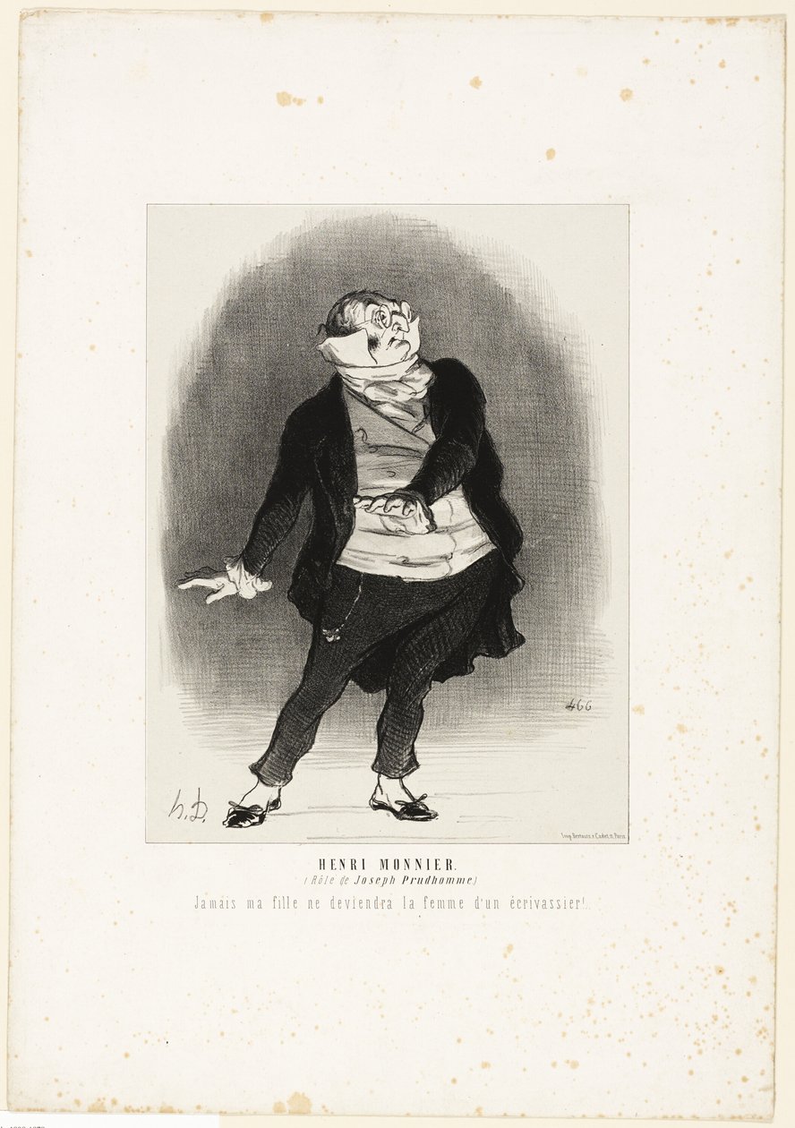 Henri Monnier. (in de rol van Joseph Prudhomme) "- Nooit zal ik toestaan dat mijn dochter de vrouw wordt van een krabbelaar!", plaat 1 uit Les Artistes Contemporains (Odéon) door Honoré Victorin Daumier