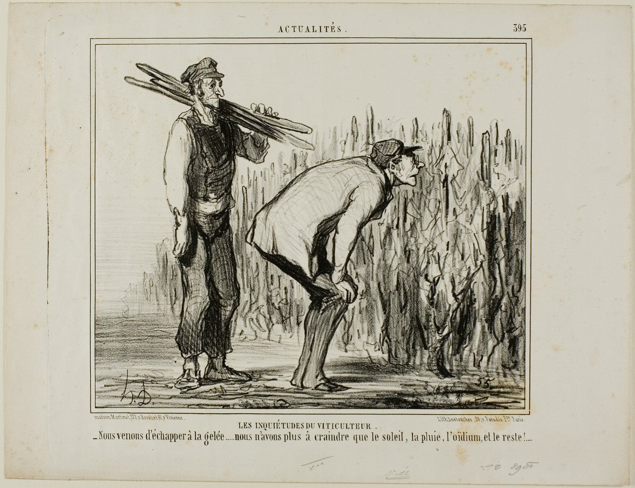De zorgen van een wijnboer. "- We zijn ontsnapt aan de vorst..... we hoeven ons nu alleen nog maar zorgen te maken over de zon, de regen, de wijnruit en al de rest...," bord 397 uit Actualités door Honoré Victorin Daumier