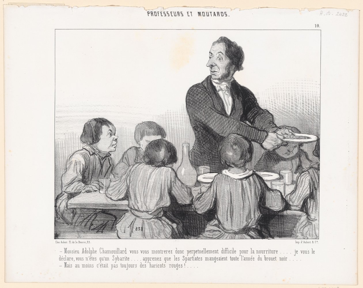Mijnheer Adolphe Chamouillard, u zult zich dus voortdurend kieskeurig tonen wat eten betreft ... ik verklaar u, u bent slechts een sybariet ... leer dat de Spartanen het hele jaar zwarte soep aten ... - Maar ten minste was het door Honoré Daumier