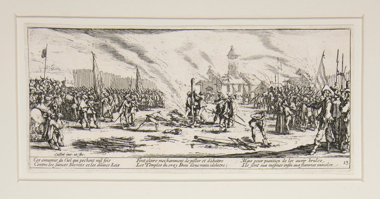De grote ellende van de oorlog: Nr. 13 - De brandstapel door Jacques Callot