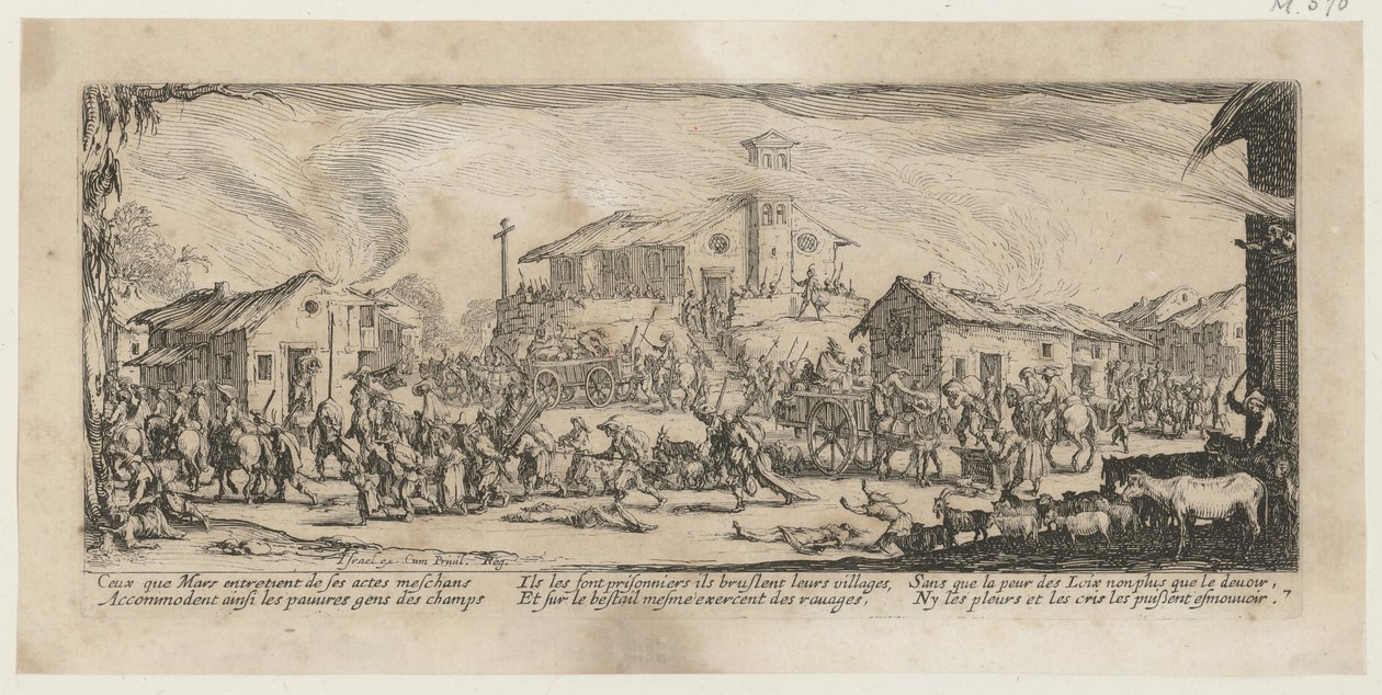 Plundering en verbranding van een dorp, plaat 7 uit de reeks "Gruwelen van de oorlog" door Jacques Callot