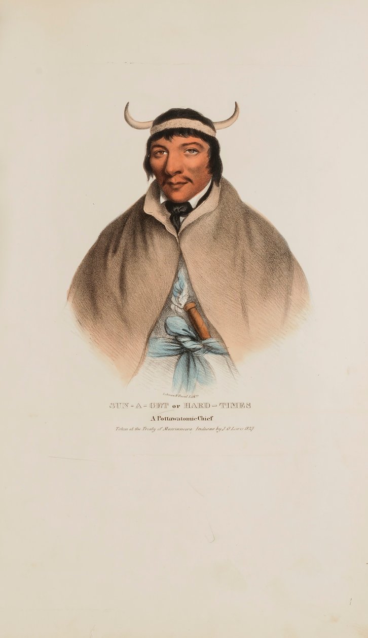 SUN-A-GET of moeilijke tijden; een Pottawatomie opperhoofd, uit de Aboriginal Portfolio door James Otto Lewis
