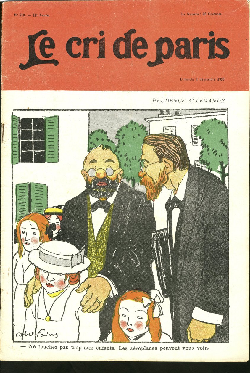 Illustratie van Abel Faivre (1867-1945) voor de Omslag van Le Cri de Paris, 04/09/10 - Raak niet te veel aan kinderen, vliegtuigen kunnen je zien. - Duitsland Pruisen, Luchtvaart door Jules Abel Faivre