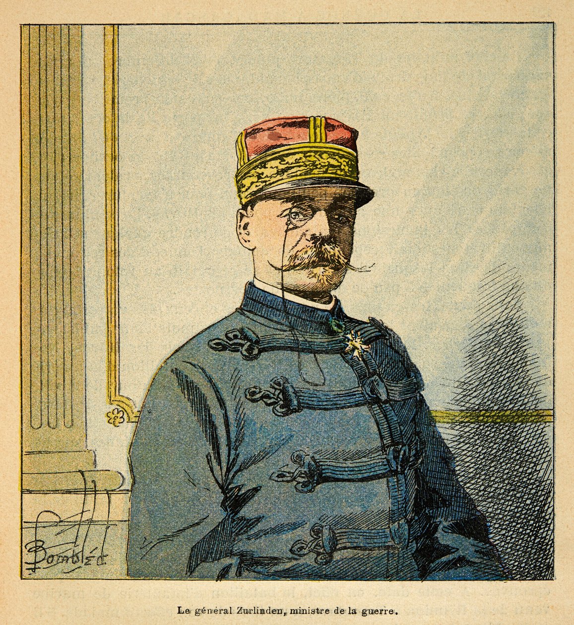 De oorlog in Madagaskar - Anekdotische geschiedenis van de Franse expedities van 1885-1895 door Henri Galli, geïllustreerd door Louis Bombled: Portret van generaal Emile Auguste Francois Zurlinden, minister van oorlog door Louis Charles Bombled