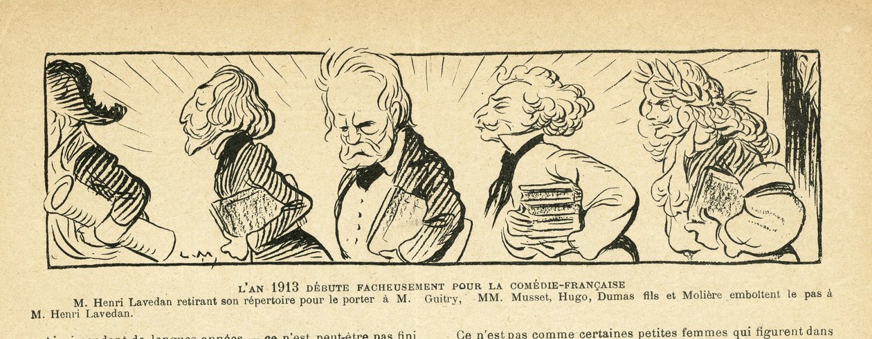 Illustratie in Le Rire, 04/01/13 - het jaar 1913... - Theater, Comédie française - Hugo Victor, Dumas Alexandre (fils), Lavedan Henri (1859-1940), Guitry Sacha, Musset Alfred, Molière door Lucien Metivet