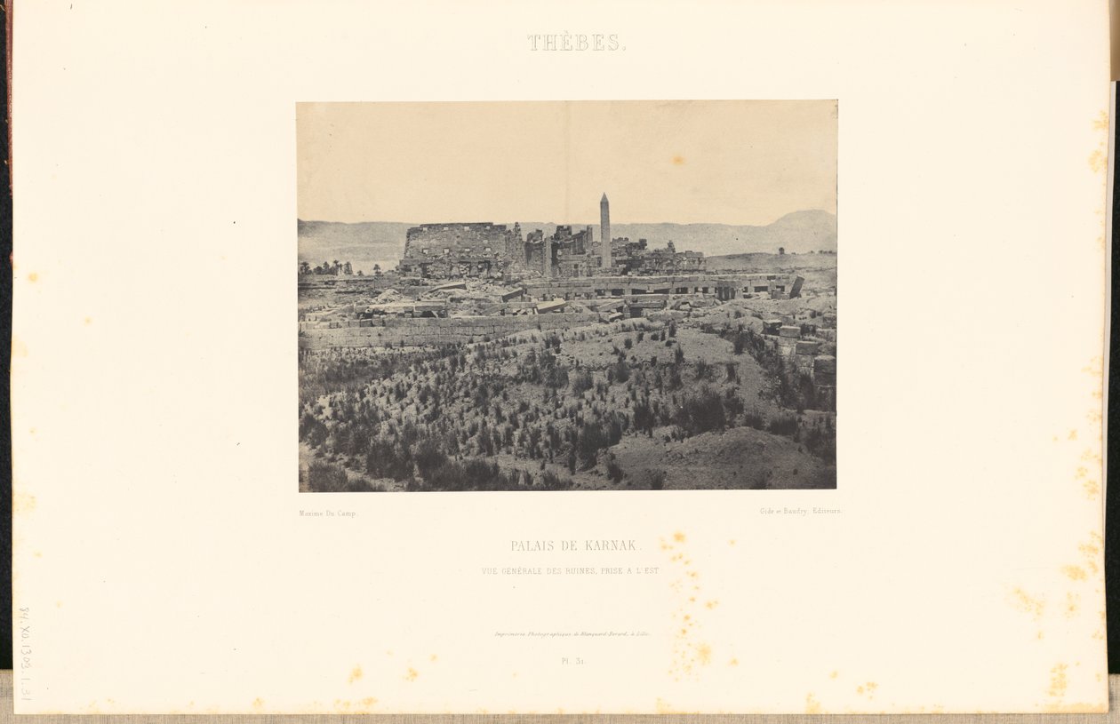 Thebe. Paleis van Karnak. Algemeen zicht op de ruïnes, kijkend naar het oosten. door Maxime Du Camp
