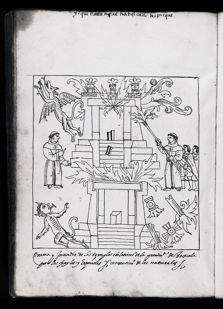 Ms Hunter 242 f.240v Franciscanen die tempels verbranden, illustratie uit Historia de Tlaxcala door Diego Munoz Camargo door Mexican School