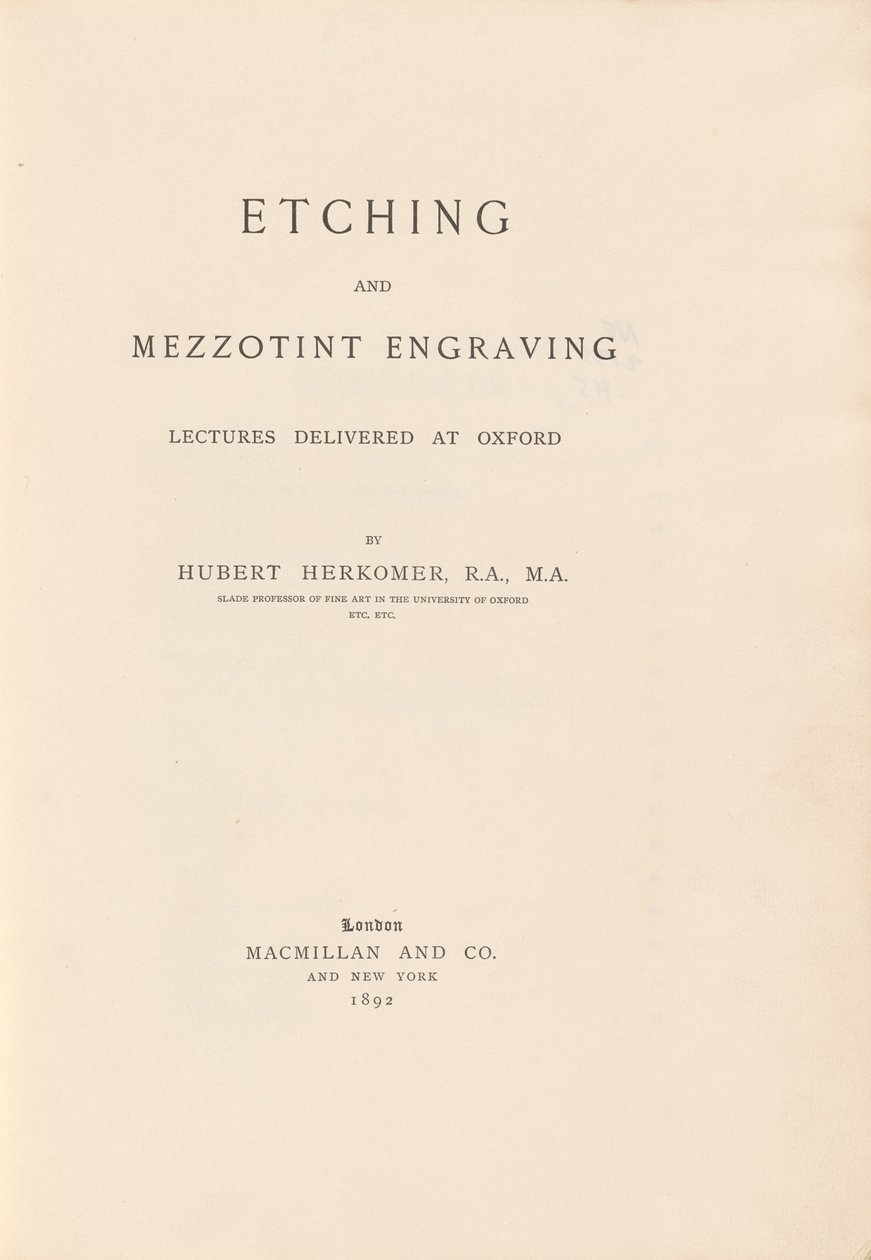 Ets- en Mezzotint Gravure Lezingen Gegeven in Oxford door Sir Hubert von Herkomer