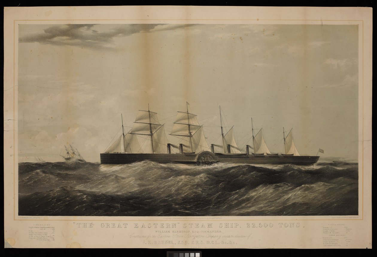 Het Grote Oostelijke Stoomschip... William, Harrison, Esq, Commandant, Gebouwd voor de Eastern Steam Navigation Company onder leiding van I K Brunel... door Thomas Goldsworth Dutton