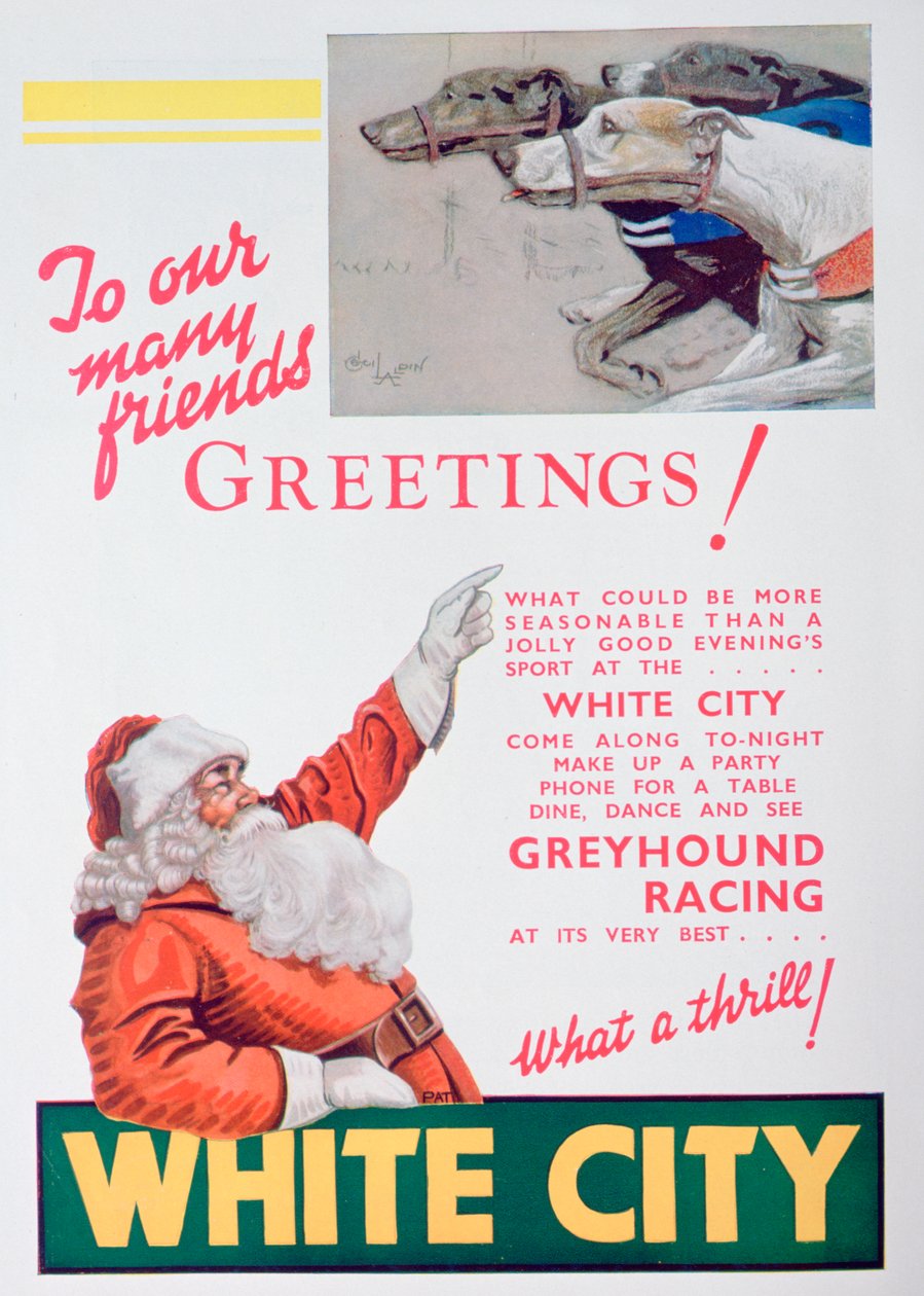 Kerstadvertentie voor de White City windhondenbaan, Londen door Unbekannt