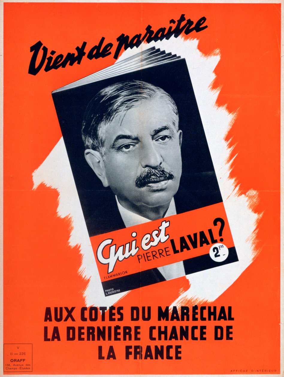 Wie is Pierre Laval, Vichy Franse propagandaposter, 1940-1944 door Unbekannt