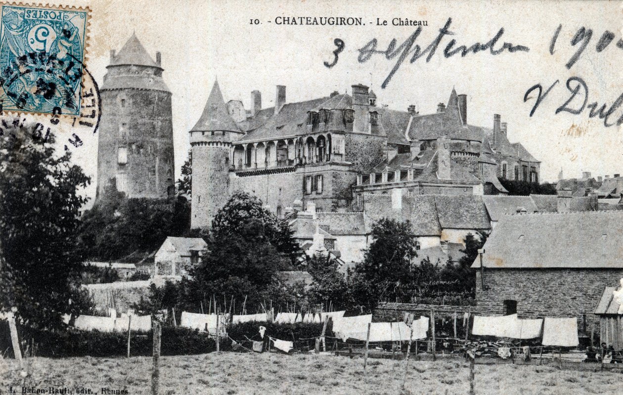 Bretagne, Ille et Vilaine (35), Chateaugiron: buitenaanzicht van het kasteel - Ansichtkaart gedateerd 1904 door Unbekannt