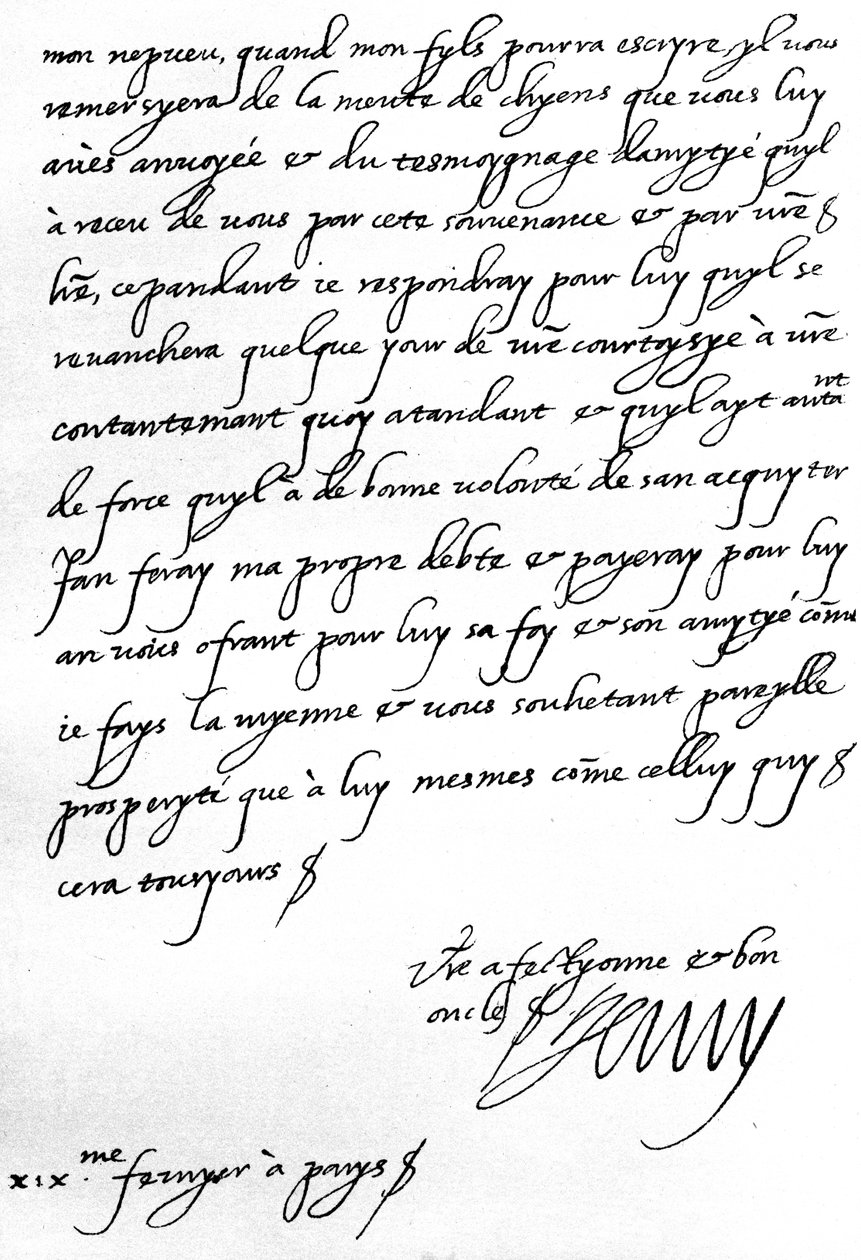 Brief van koning Hendrik IV van Frankrijk aan Henry, prins van Wales, waarin hij hem bedankt voor een geschenk van een roedel honden voor zijn zoon, de Dauphin, die te jong is om persoonlijk te schrijven, geschreven in Parijs door Unbekannt