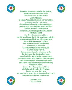 Edele, aandachtige liefde brengt ons kalmte, vreugde en vrede in ons thuisland Oostenrijk en in alle landen van de wereld. door Johanna Thier