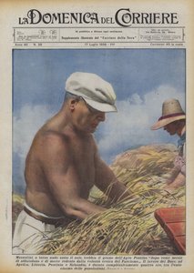 Mussolini, met ontbloot bovenlijf onder de zon, dorst het graan van de Agro Pontino na twintig eeuwen