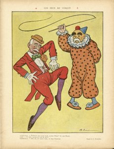 Illustratie van A Barrere in Le Rire, 22/02/13 - Circusspelen - Clemenceau George, Pams Jules, Circus, Carnaval/Spel/Circus door Adrien Barrere