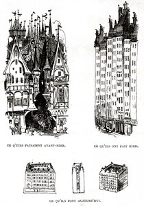 Kritiek op de lelijkheid van modern bouwen in Parijs met de architectuur van het verleden, heden en de toekomst door Albert Robida