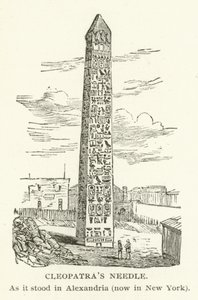 Naald van Cleopatra, zoals het stond in Alexandrië, nu in New York