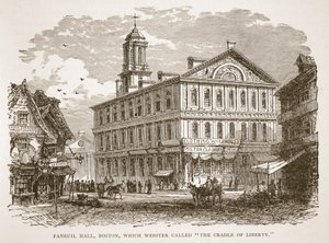 Faneuil Hall, Boston, dat Webster de Wieg van de Vrijheid noemde, uit een boek gepubliceerd in 1896 door American School